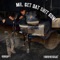 Mr. Get it Gone - 1900Rugrat lyrics