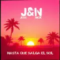 Hasta que salga el sol