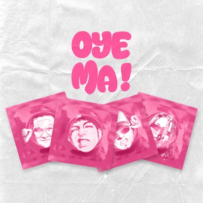 OYE MA - Single