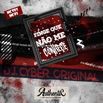 Finge Que Não Me Conhece (feat. MC PJ) - Single