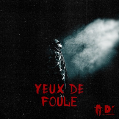Yeux de Foule - Single
