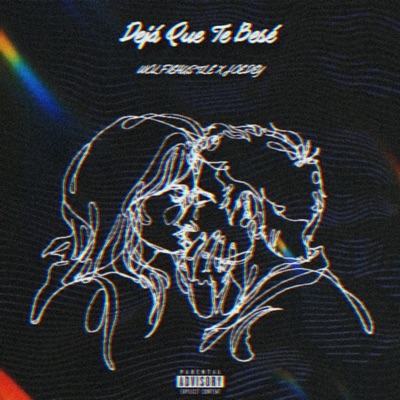 DEJA QUE TE BE$É (feat. Joedey) - Single