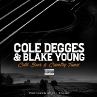 Cold Beer & Country Tunes (feat. Cole Degges & Blake Young aka Lil Young) - Single - Lil Young