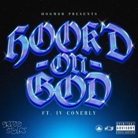 Hook’d on God (feat. IV Conerly) Gregg Styles, Hog Mob & Gregg Styles Hog Mob