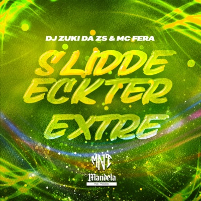 Slidde Eckter Extre - Single