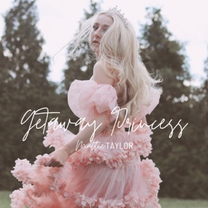 Getaway Princess - Single