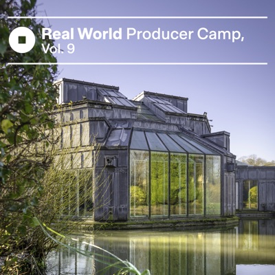 Real World Producer Camp, Vol. 9