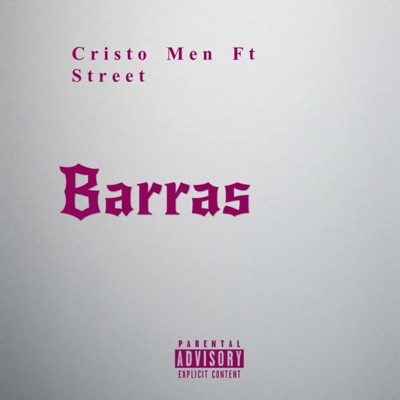 Barras (feat. STREET) - Single