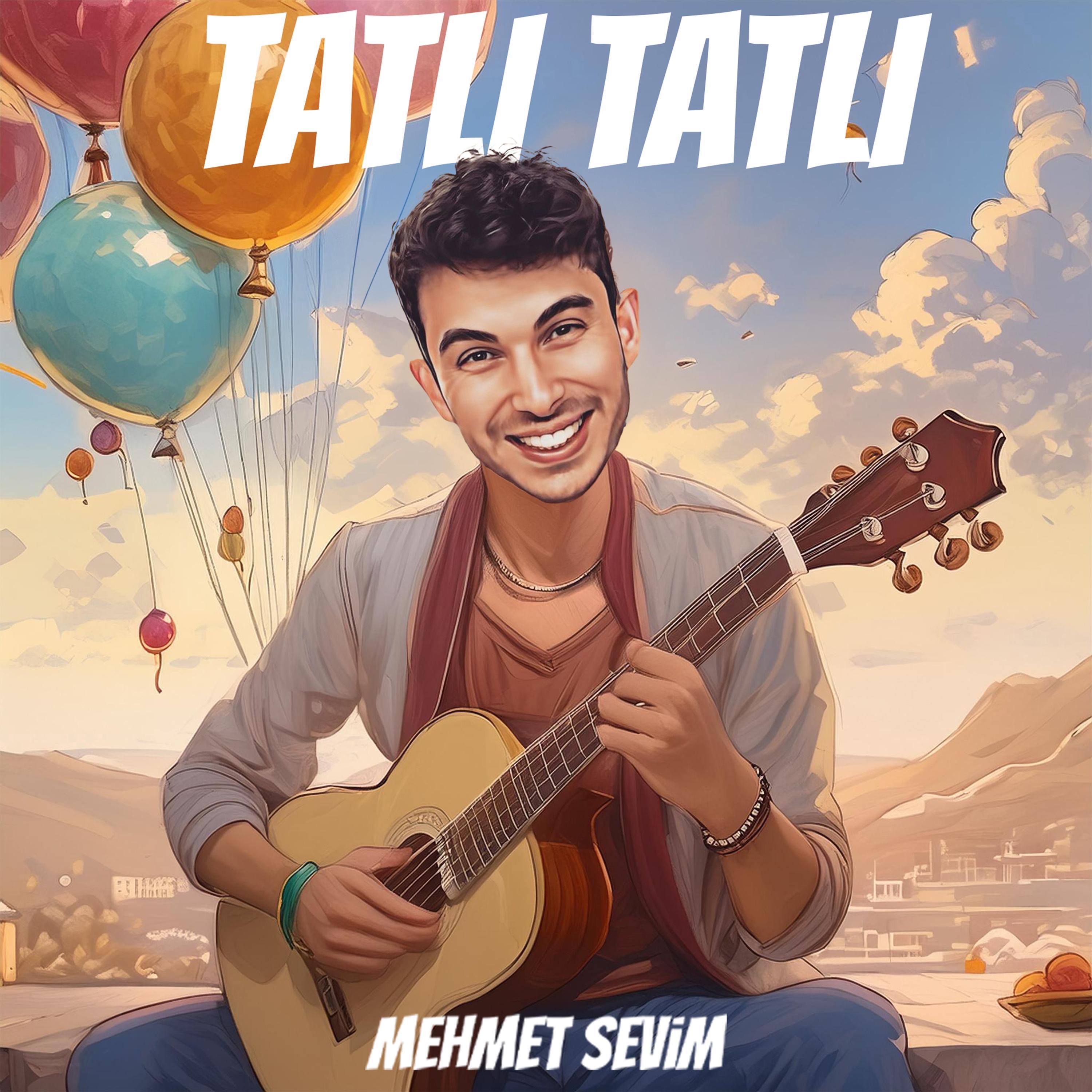 Tatlı Tatlı - Single