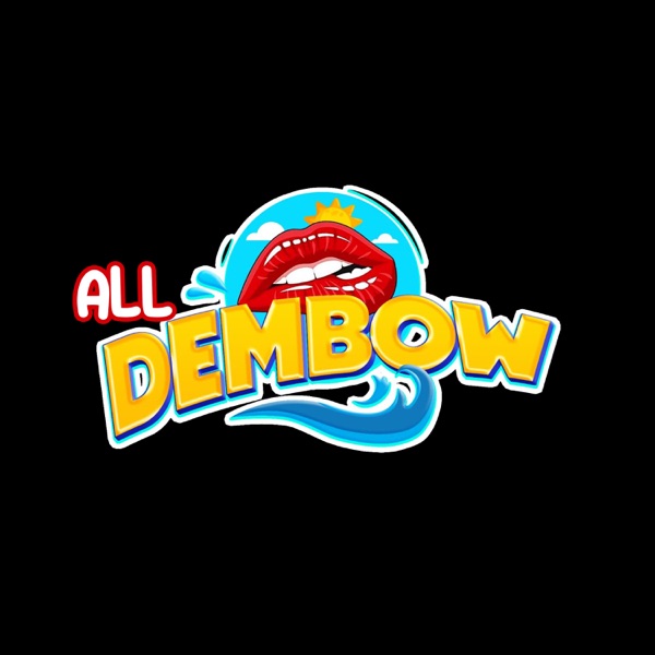 ALL DEMBOW - EP