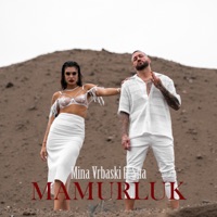 Mamurluk (feat. Sha) - Single - Mina Vrbaški