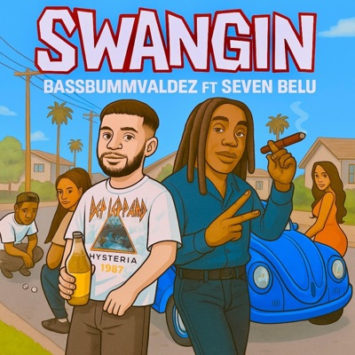 SWANGIN (feat. Seven Belu) - Single