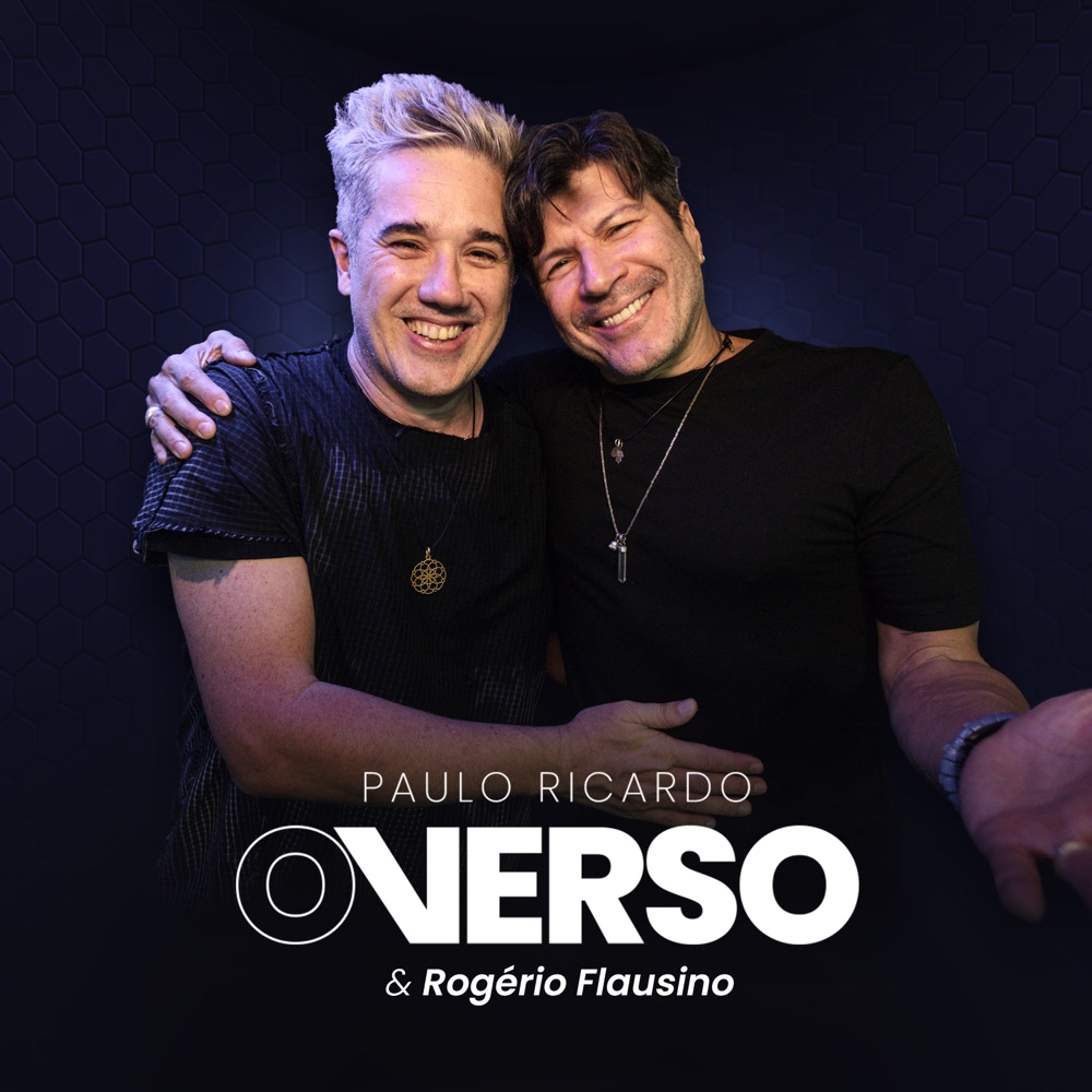 Обложка альбома «O Verso - Single» — Paulo Ricardo & Rogério Flausino