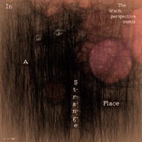 In a Strange Place (The Wach Perspective Remix) - Single - Dobie