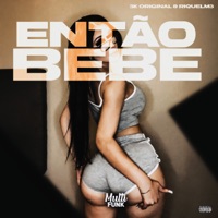 Então Bebe - Single - 3K ORIGINAL & RIQUELM3