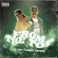 From the Top - Single - The Naughty Northern & Kid Ziggy