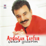 Çeker Giderim - Aydoğan Tayfur