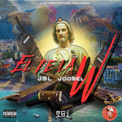 El De La W (feat. Los Preferidos Records) - Single