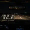 Just Outside Of Dallas