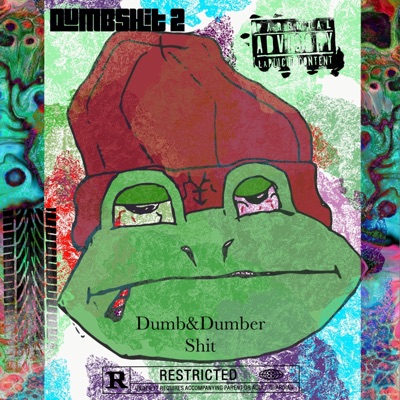Dumb and Dumber Shit (feat. Rel Fromtheq6 & Shock Tha SMF) - Single
