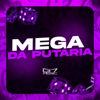 Mega da Putaria - Single - MC ZECA 015, MC LN DA 0.1 & DJ BLOW ORIGINAL