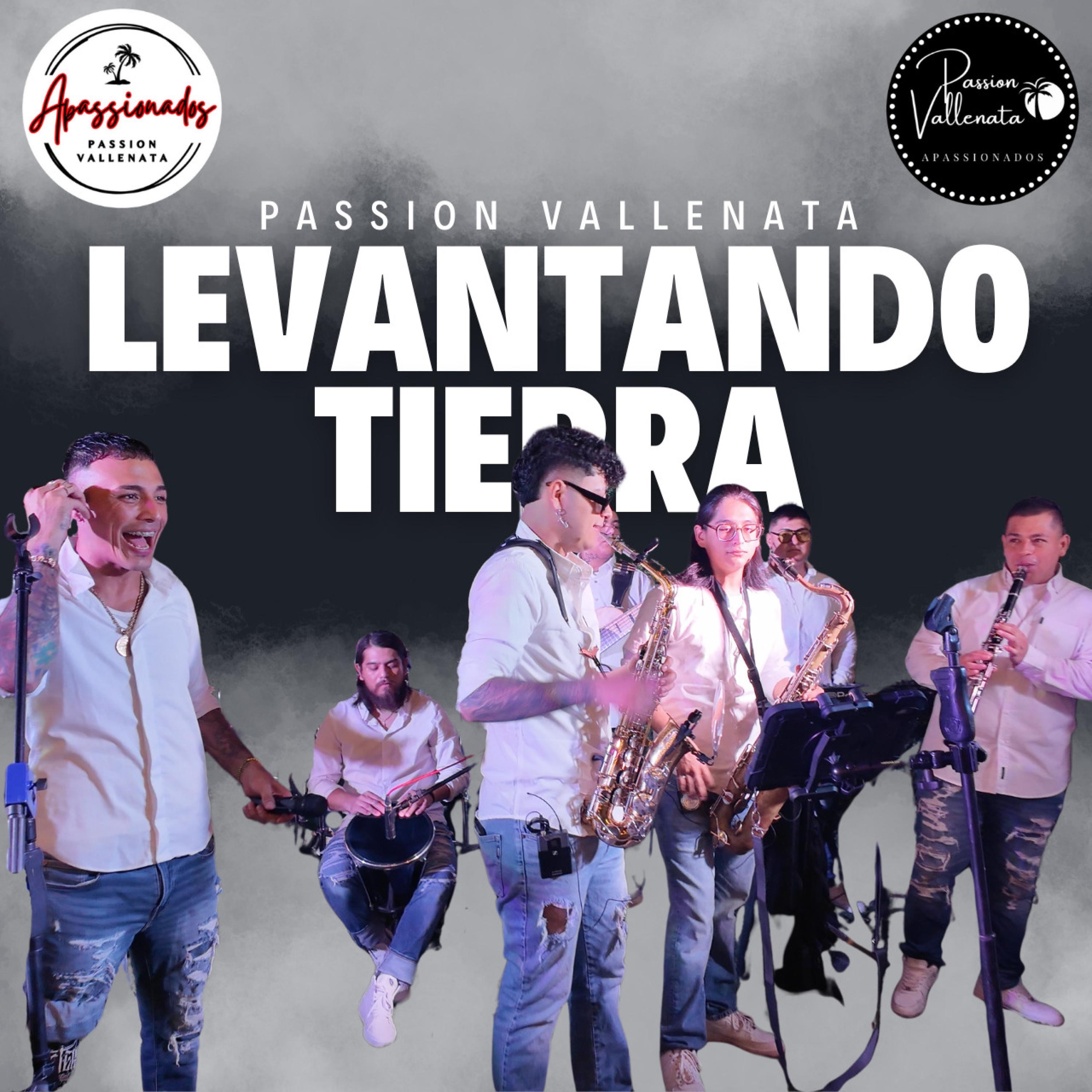 Levantando Tierra (Passion Vallenata) - Single