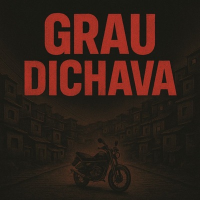 Grau Dichava (feat. MC Hector SP) - Single