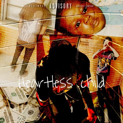 Heartless Child - EP