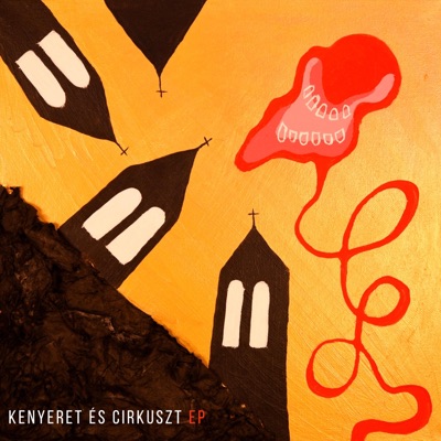 Kenyeret és Cirkuszt! EP (instrumentális) - EP