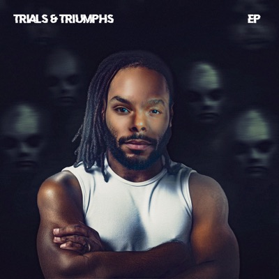Trials & Triumphs - EP