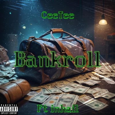 Bankroll (feat. inhail) - Single