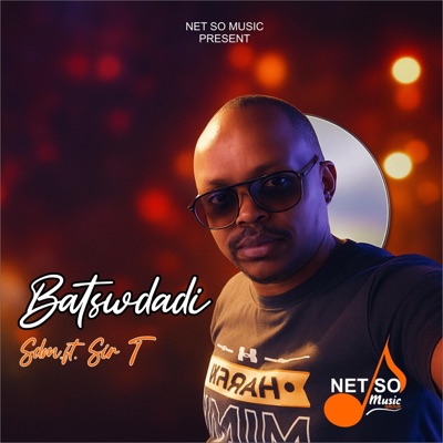 BATSWADI BAKA (feat. Sir T) - Single