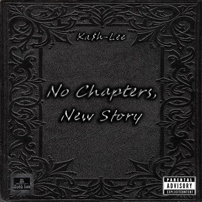 No Chapters, New Story