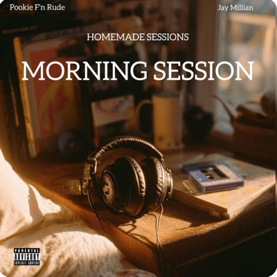 Homemade Sessions: Morning Session - EP