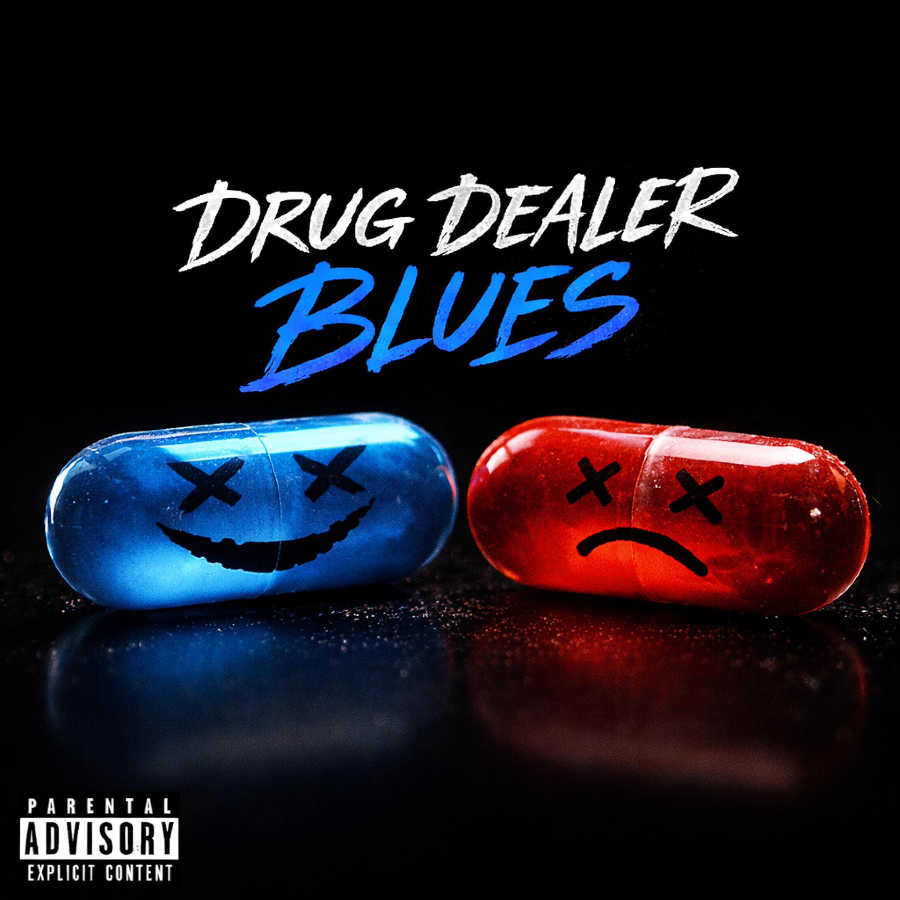 Drug Dealer Blues