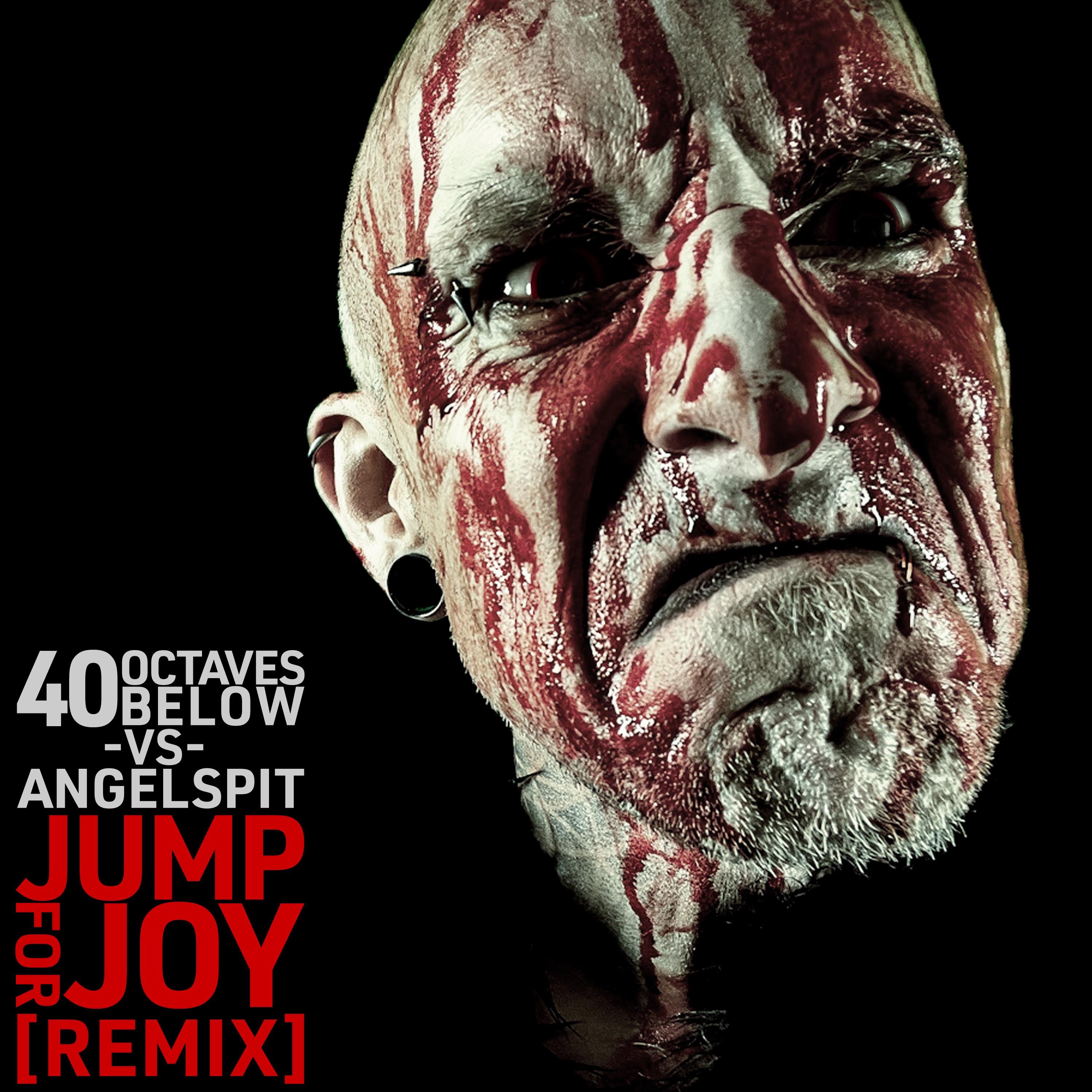 Jump for Joy (40 Octaves Below Remix) - Single