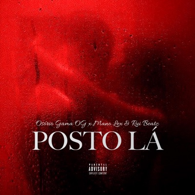 Posto Lá (feat. V-Lex Breezy & Rui Beatz) - Single