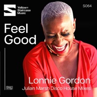 Feel Good (Julian Marsh Disco House Mixes) - Single - Lonnie Gordon