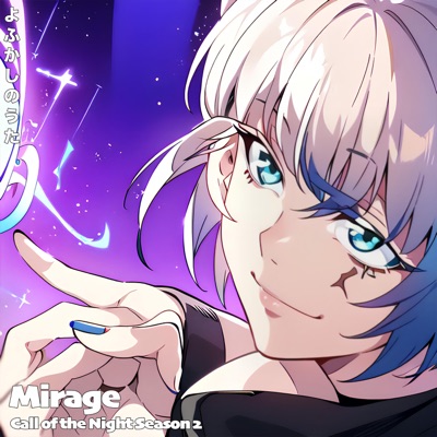 Mirage Call of the Night Season 2 Creepy Nuts / Yofukashi no Uta - Single