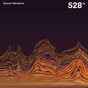 528 Hz Source Vibrations