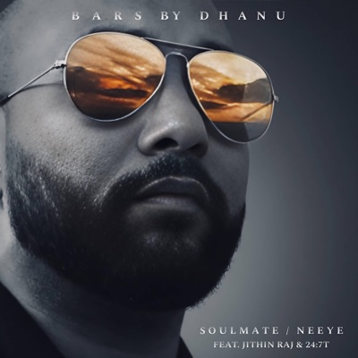 SOULMATE / NEEYE (feat. Jithin Raj & 24:7T) - Single