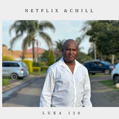 Netflix & Chill
