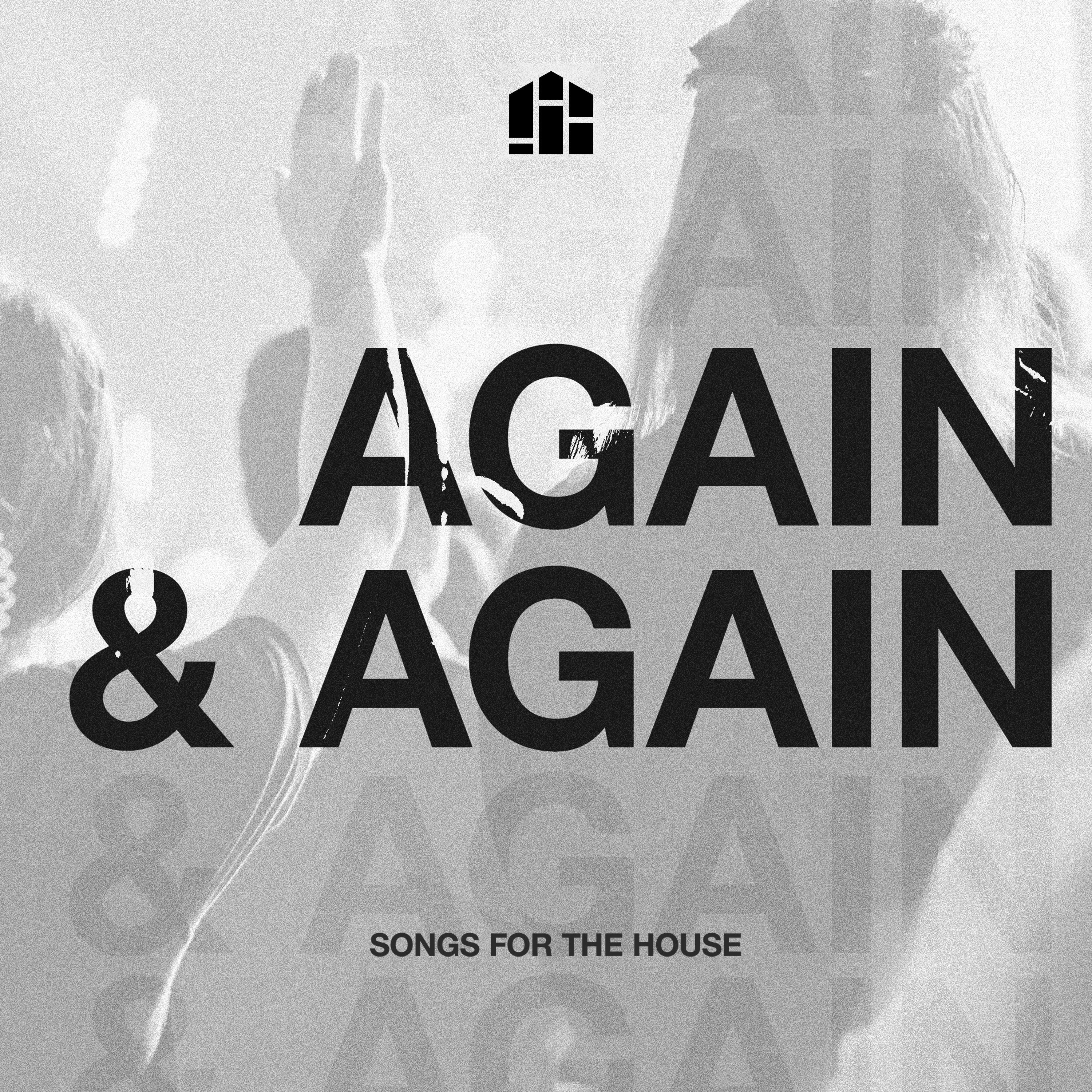 Again & Again (How You Love Me) - Single