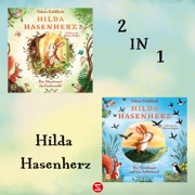 Hilda Hasenherz Band 1-2 - Tobias Goldfarb & Hilda Hasenherz
