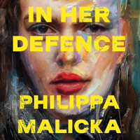 In Her Defence - Philippa Malicka Cover Art