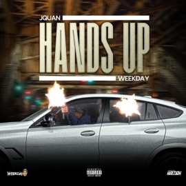 Hands Up Jquan & Weekday