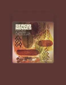 Listen to Sergio Novaes, watch music videos, read bio, see tour dates & more!