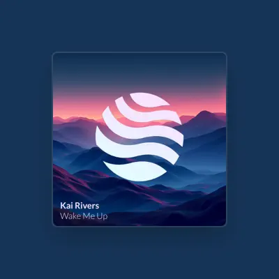 Listen to Kai Rivers, watch music videos, read bio, see tour dates & more!