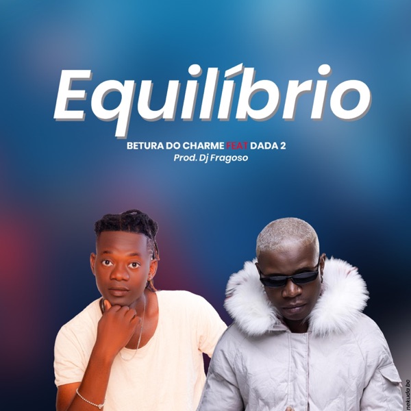 Equilíbrio (feat. Dada 2)