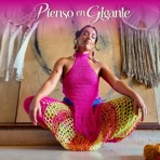 Pienso En Gigante - Single